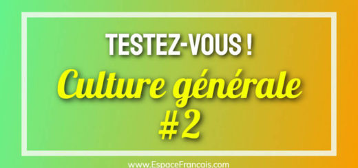 Quiz : Culture générale (#2)