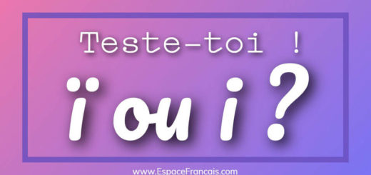 Quiz : ï ou i ? - Le tréma