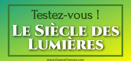 Quiz : Le Siècles des Lumières (XVIIIe siècle)
