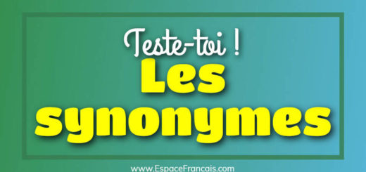 Quiz : Les synonymes