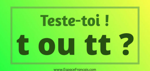 Quiz : t ou tt ? - Consonne simple ou consonne double ?
