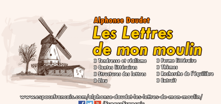 Alphonse Daudet - Les Lettres de mon moulin (1869)