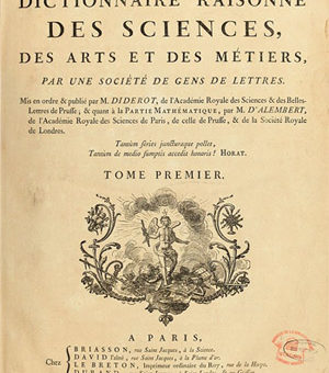 Encyclopédie ou Dictionnaire raisonné des sciences, des arts et des métiers. Page de titre du premier tome, 1751