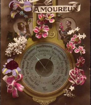 Baromètre des Amoureux - Ancienne carte de Saint-Valentin.