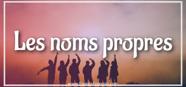 Les noms propres