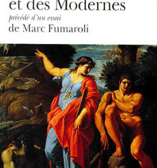 La Querelle des Anciens et des Modernes, Gallimard, Folio Classique, 2001, poche.