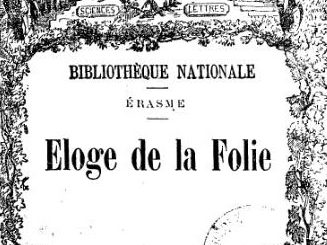 Éloge de la folie (1899) par Érasme, trad. nouv. par G. Lejeal, Paris, bureaux de la Bibliothèque nationale, 1899.