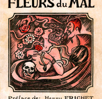 Charles Baudelaire, Les Fleurs du mal, France-Édition, non daté. In-8 Carré. Broché. Illustrations pleine page de L. Cartault. Préface de Henry Frichet.