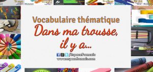 Dans ma trousse, il y a... - Vocabulaire français thématique