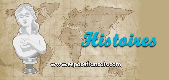 Histoire de la France, l'Académie française, la langue française, le vocabulaire français, l'alphabet, la philosophie, la tragédie, les abréviations, la Saint-Sylvestre, la Saint-Valention, et bien d'autres histoires...
