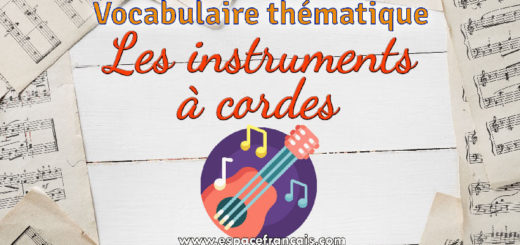 Les instruments à cordes - Vocabulaire français thématique