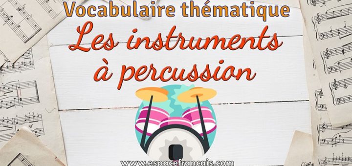 Les instruments à percussion