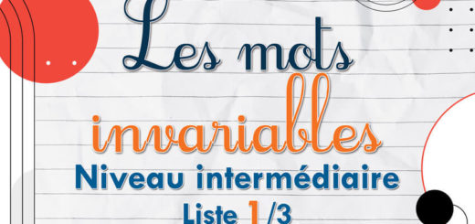 Les mots invariables - Liste 1 - Niveau intermédiaire