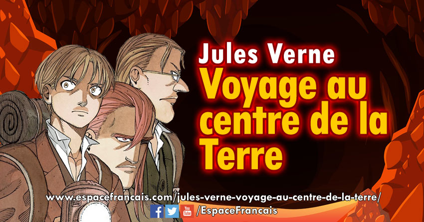 Jules Vernes Voyage Au Centre De La Terre www.espacefrancais.com