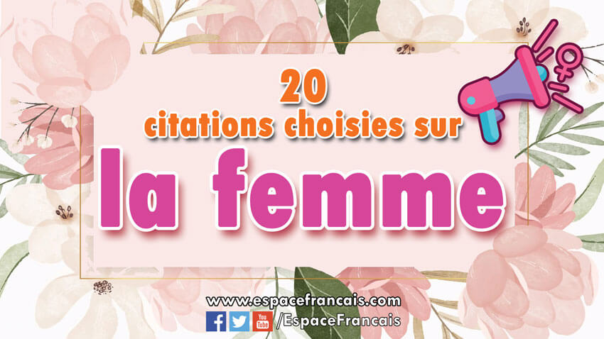 Citations Sur La Femme Espacefrancais Com