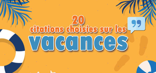 [Vidéo] 20 citations sur les vacances