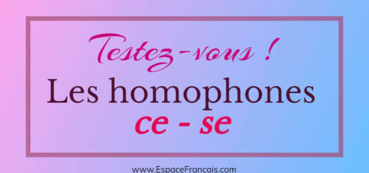 Les homophones ce / se