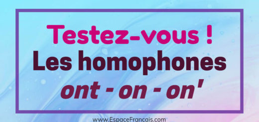 Les homophones grammaticaux : ont / on / on n'