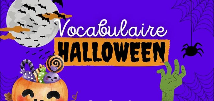 Vocabulaire d'Halloween en français