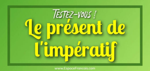 [Cours + Exercice] Le présent de l'impératif