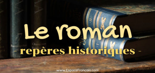 Le roman : repères historiques