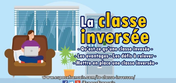 La classé inversée : avantages, défis et pratiques