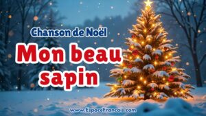 Chanson : Mon beau sapin - Chanson de Noël revisitée
