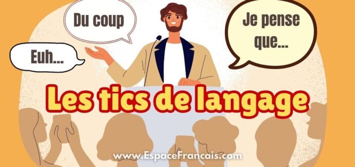 Les tics de langage